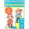 Hravou formou spoznávame povolania